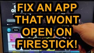 How to Fix an App that wont Open on your Fire TV Stick