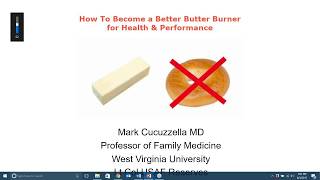 Become A Better Butter Burner with Dr. Mark Cucuzella