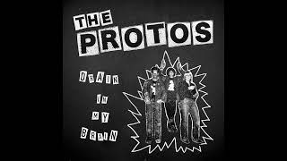 The Protos - Drain In My Brain (Full Album)