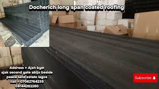 Docherich long span stone coated roofing sheets