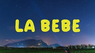 Yng Lvcas - La Bebe (Letra / Lyrics) Mix 2023 || Ritmo Letra