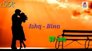 8D Ishq-Bina