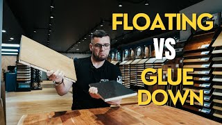 The TRUTH About Gluing Down vs. Floating Flooring