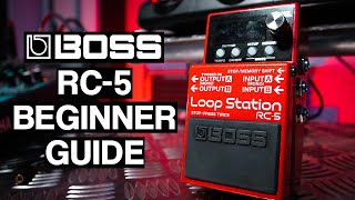 BOSS RC-5 Walkthrough And Setup - Beginner Guide