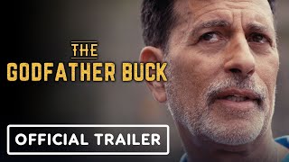 The Godfather Buck - Official Trailer (2022) Frederick Keeve, Kyle Lowder, Indar Smith