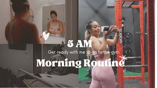 5 AM Morning Routine | GRWM GYM edition
