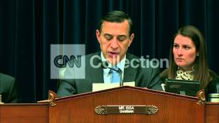 REP ISSA-WHITE HOUSE ADVISOR NO SHOW AT HEARING