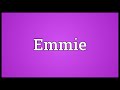 emmie meaning