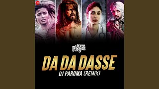 Da Da Dasse Remix by DJ Paroma