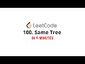 100. Same Tree Java Solution