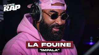 La Fouine - Impala #PlanèteRap