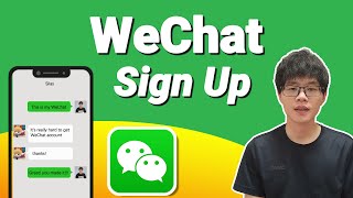 How to Sign Up WeChat Account | WeChat Registration STEP BY STEP