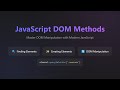 JavaScript DOM Manipulation: Master Modern DOM Methods for Beginners