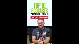 Top 10 Podcasts you should listen to Part 1: True Crime