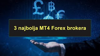 FX | 3 najbolja MT4 Forex brokera 2023 | Popis 3 najbolja Forex brokera