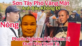 Nóng Phước Nghiêm Dẫn Đoàn Bị Đuổi Như Đuổi Tà Hỗn Loạn Lúc Bộ Hành Anh Báu Không Đến