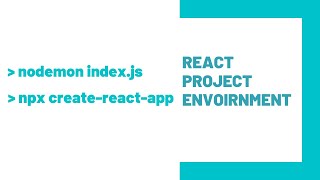 Setting Up Project Environment | Basic Chat Application Using ReactJS & Socket.io | Part 2