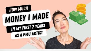 How Much Money Can You Make As A PMU Artist?