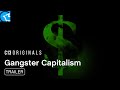 Gangster Capitalism Season 3 | Official Trailer | Audacy Studios