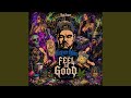 Feel So Good