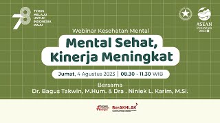 Webinar Kesehatan Mental : Mental Sehat, Kinerja Meningkat