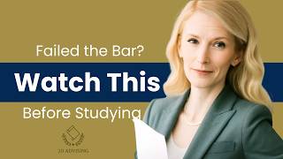 Failed The Bar Watch This Before Studying