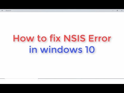 How to fix NSIS Error in Windows 10