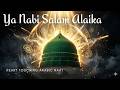 Ya Nabi Salam Alaika | Beautiful Arabic Nasheed | Islamic Naat 2026 | Salawat Ala Rasul Allah