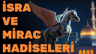 İsra ve Mirac Hadiseleri ve İnkar Edenlerin Hükmü | fıkıh konuları