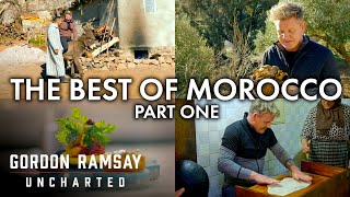 The Best of The Mountains of Morocco | Part One | Gordon Ramsay: Uncharted