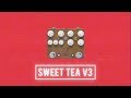 JHS Pedals Sweet Tea V3 Overview