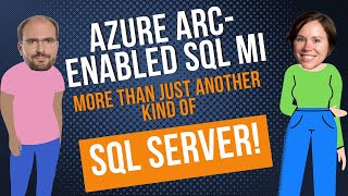 Azure Arc-enabled SQL MI – More than just another kind of SQL Server