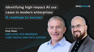 Identifying high-impact AI use cases in modern enterprises. A roadmap to success