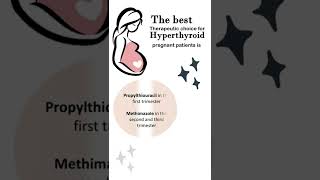 Therapeuti choice for #Hyperthyroid #pregnant patients. #methimazole,#propylthiouracil,