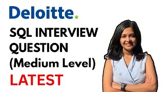 2026 DELOITTE SQL Interview Question - Medium Level