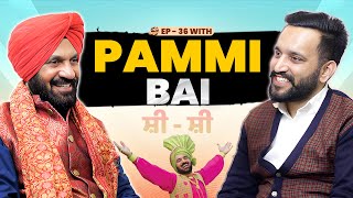 “Pammi Bai Exclusive on Coffee with Kangarh Ep - 36 | The Legend of ‘Punjabi Folk”