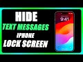 How to Hide Text Messages on iPhone Lock Screen