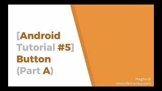 [Android Tutorial #5] Button (Part A)