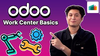 Work Center Basics | Odoo MRP