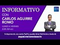 Informativo con Carlos Aguirre Romo -27 de Septiembre 2024