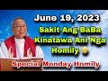 June 19, 2023 😂Sakit Ang Bana Kinatawa Ani nga homily  🤣 | Fr Ciano Ubod