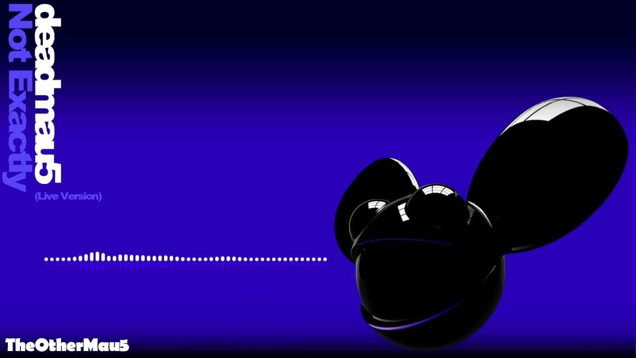 Deadmau5 - Not Exactly (Live Version) (1080p) || HD - YouTube