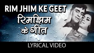 Rim Jhim Ke Geet with lyrics | रिम झिम के गीत गाने के बोल | Anjaana | Sundiep Ahuuja