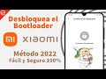 Nuevo Método (2022) Desbloquea el Bootloader de tu Xiaomi | Fácil y Seguro 100% | Xiaomitas