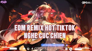 EDM TRUYỀN ĐỘNG LỰC CHÁY HƠN FREE FIRE- RISE, STEREO HEART, WALK THRU X OCEANS-SET EDM THEREON REMIX