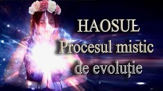 Haosul - Procesul mistic de evoluție