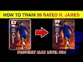 HOW TO TRAIN 99 RATED R.JAMES IN EFOOTBALL 2024 MOBILE