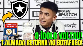 🚨BOMBA! ÍDOLO DE VOLTA! THIAGO ALMADA RETORNA AO BOTAFOGO! ÚLTIMAS NOTÍCIAS DO FOGÃO