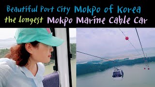 Tour Sights in the Beautiful Port City Mokpo of Korea - the longest Mokpo Marine Cable Car.