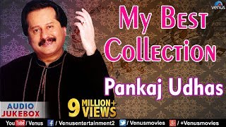 Pankaj Udhas Collection | Audio Jukebox | Ishtar Music